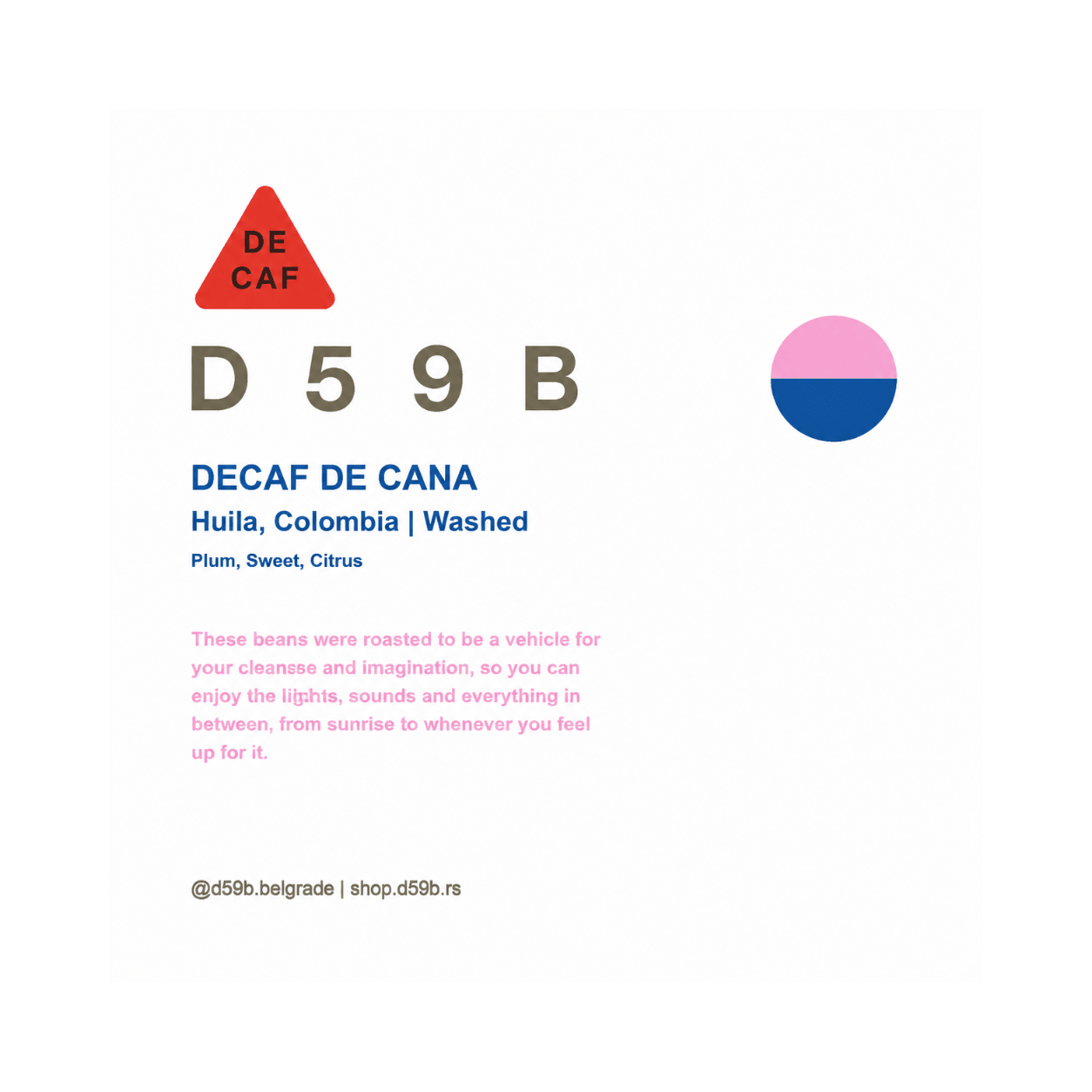 D59B | Decaf de Caña Colombia specialty kafa - Brew Society