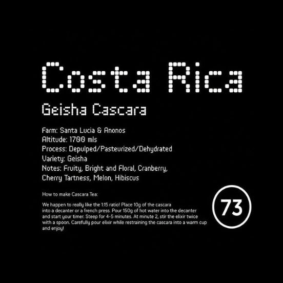73 Roasters | Costa Rica Geisha Cascara - Brew Society