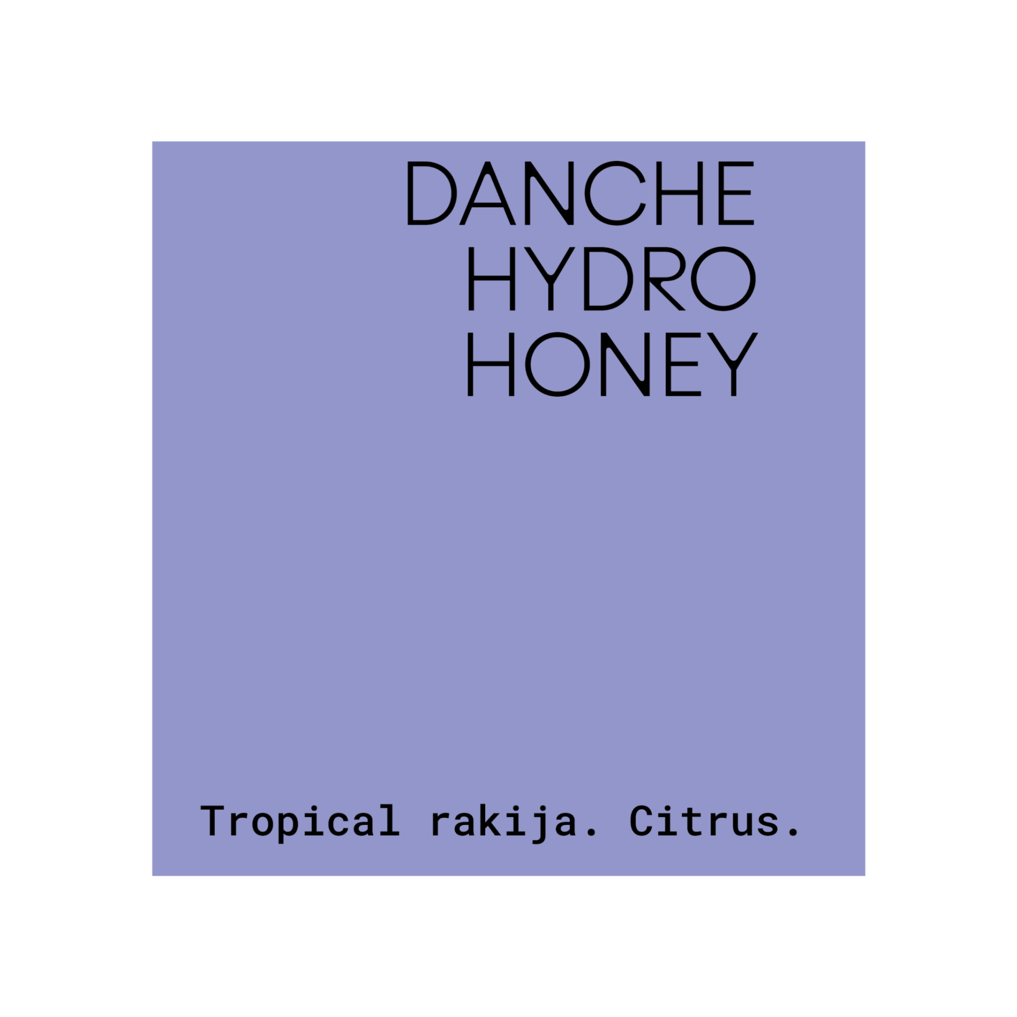 Melö Coffee | Danche Hydro Honey Ethiopia specialty kafa - Brew Society